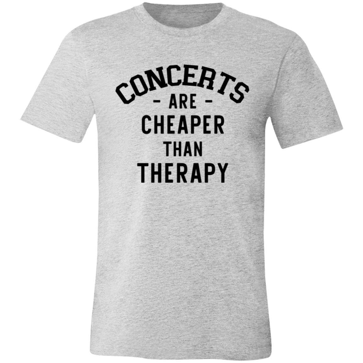 Concerts Are Cheaper Than Therapy | Music Merch Shirt | Band Shirt | Concert Shirt | Funny Shirt