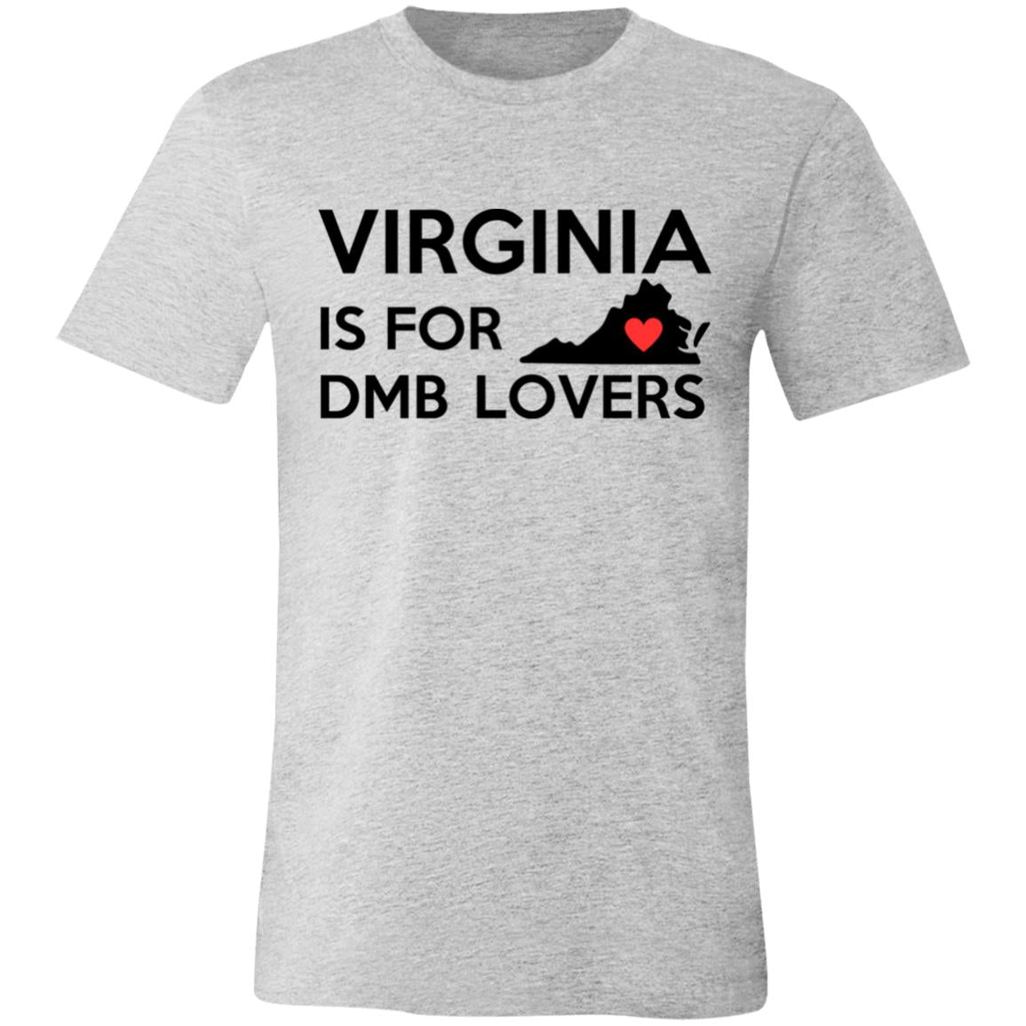 Virginia is for DMB Lovers | Unisex T-Shirt