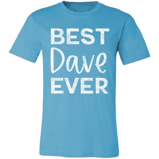 Best Dave Ever | DMB Tee | Unisex Super Soft Premium Graphic T-Shirt