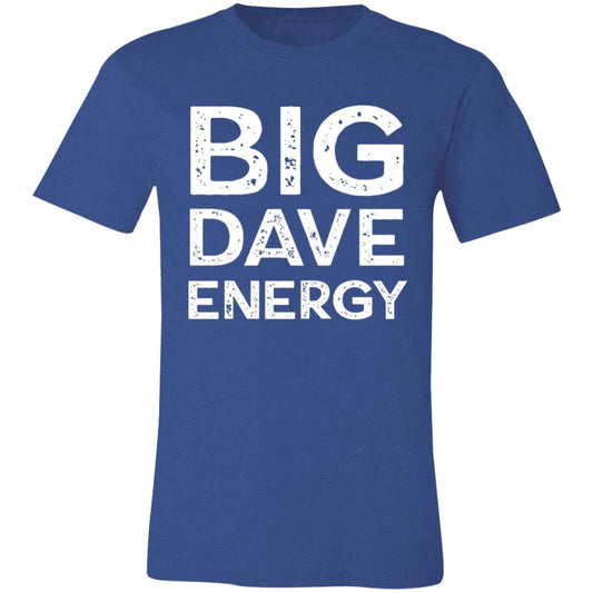 Big Dave Energy Unisex T-Shirt | DMB Tour Merch | Dave Matthews Band T-Shirt