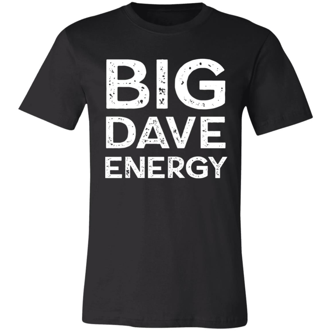 Big Dave Energy Unisex T-Shirt | DMB Tour Merch | Dave Matthews Band T-Shirt