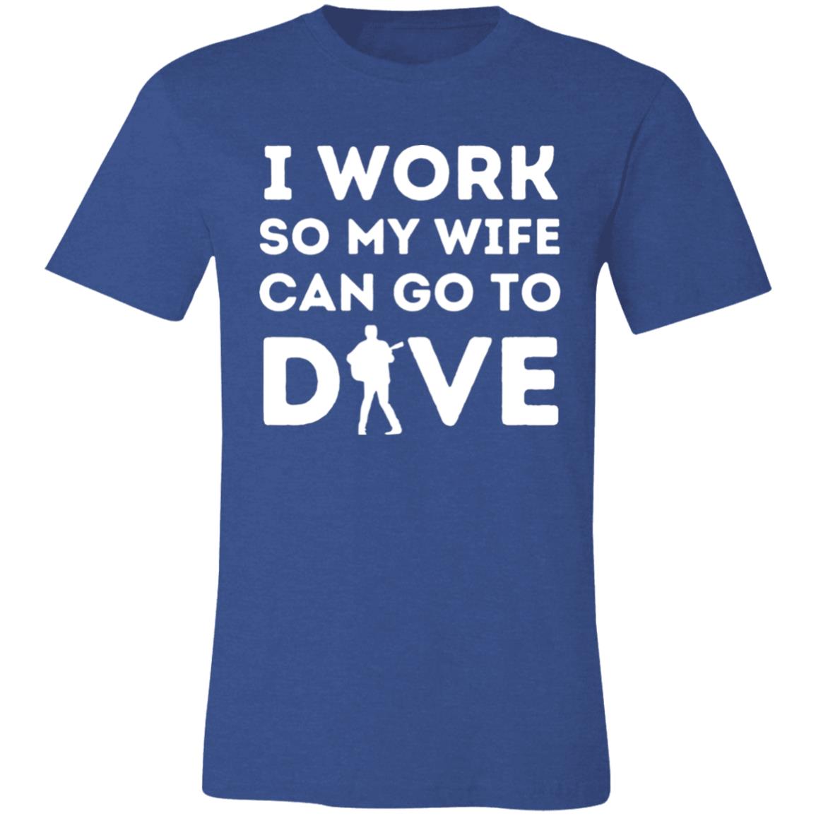 I Work So My Wife Can Go To Dave T-Shirt | Funny DMB Tour Merch