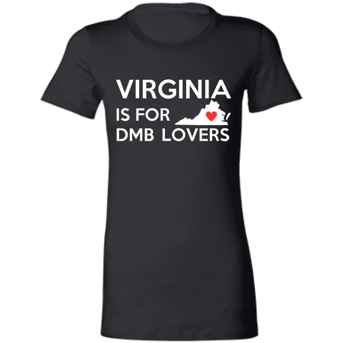 Virginia is for DMB Lovers | Ladies T-Shirt