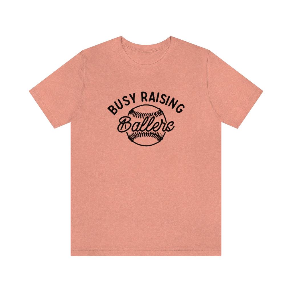 Busy Raising Ballers Baseball & Softball Mom Shirt