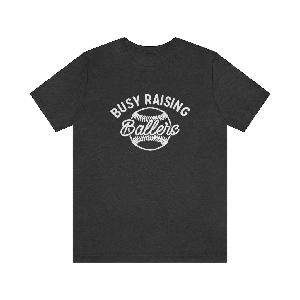 Busy Raising Ballers Baseball & Softball Mom Shirt