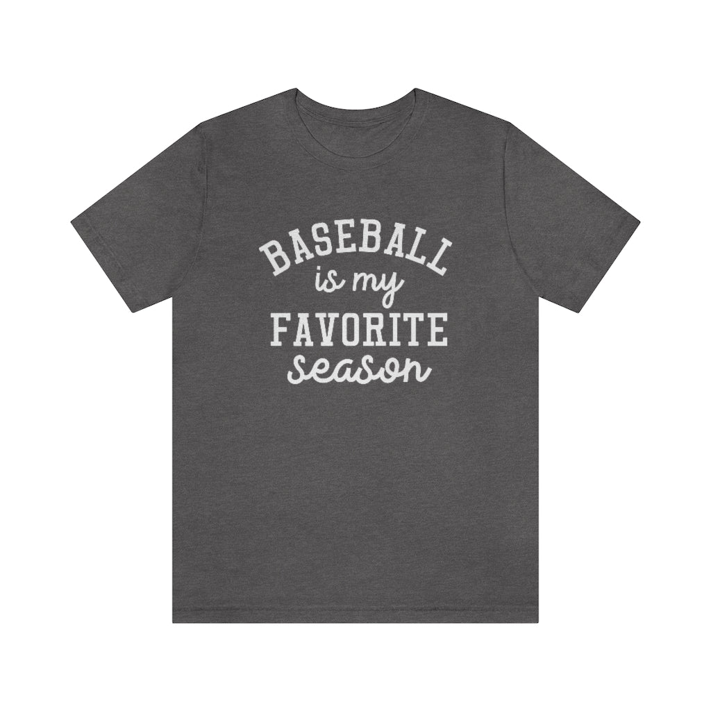 Baseball is My Favorite Season Graphic T-Shirt