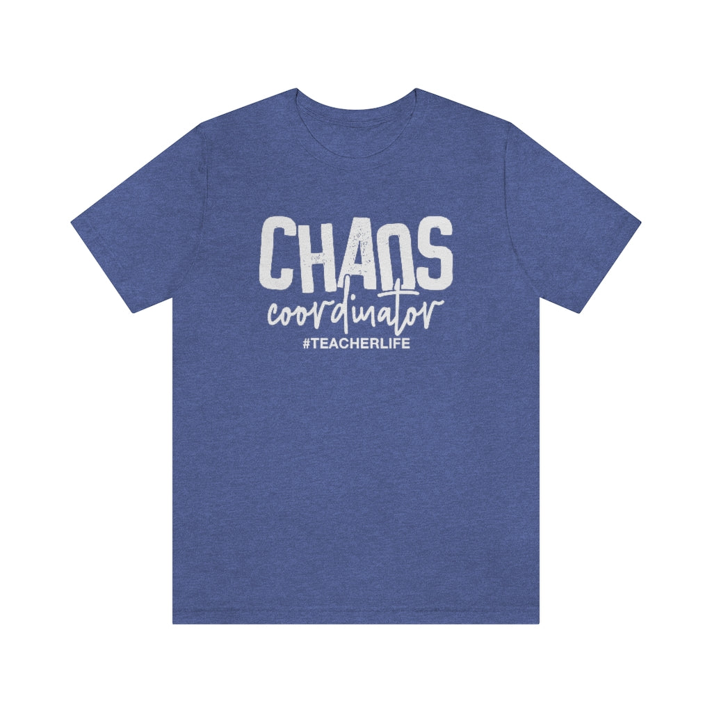 Chaos Coordinator Teacher Life Graphic T-Shirt