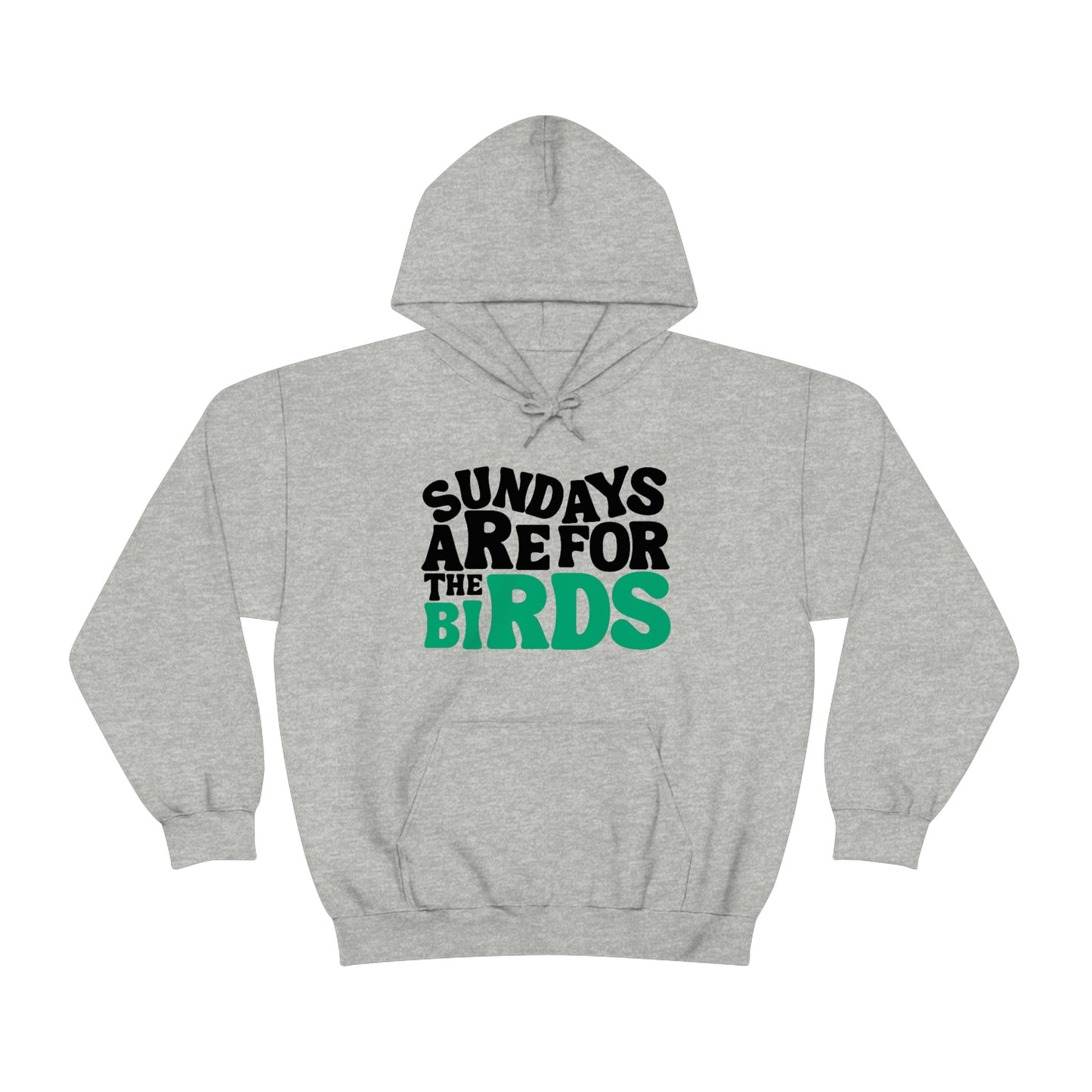 Sundays Are For The Birds Hoodie | Philadelphia Football Hoodie | Eagles Hoodie | Premium Unisex Hooded Sweatshirt
