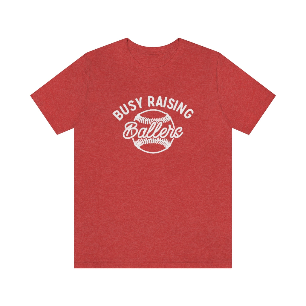 Busy Raising Ballers Baseball & Softball Mom Shirt