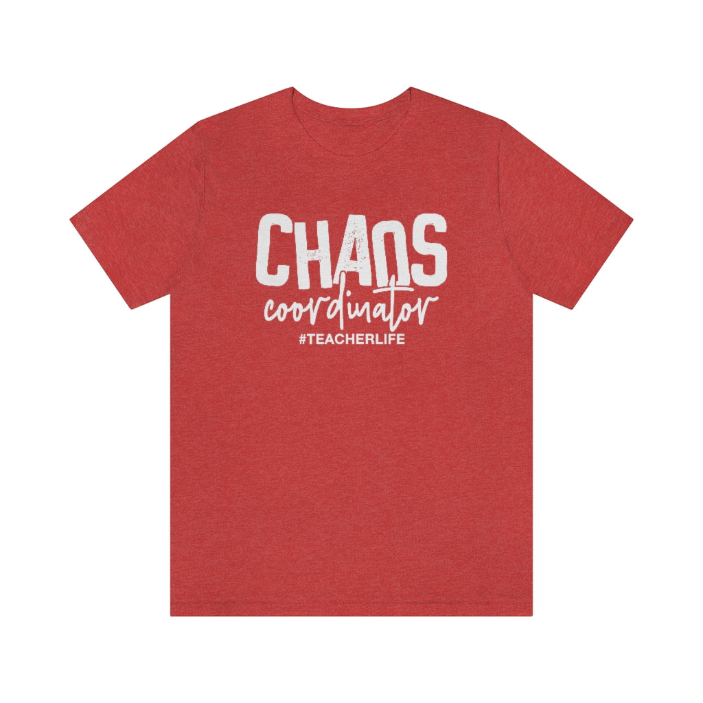 Chaos Coordinator Teacher Life Graphic T-Shirt
