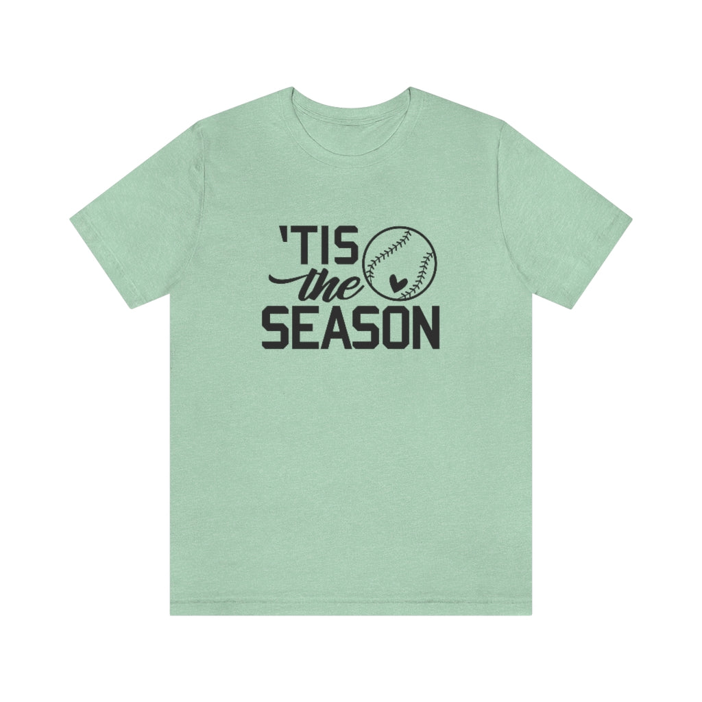 Tis The Season Baseball & Softball Mom Shirt