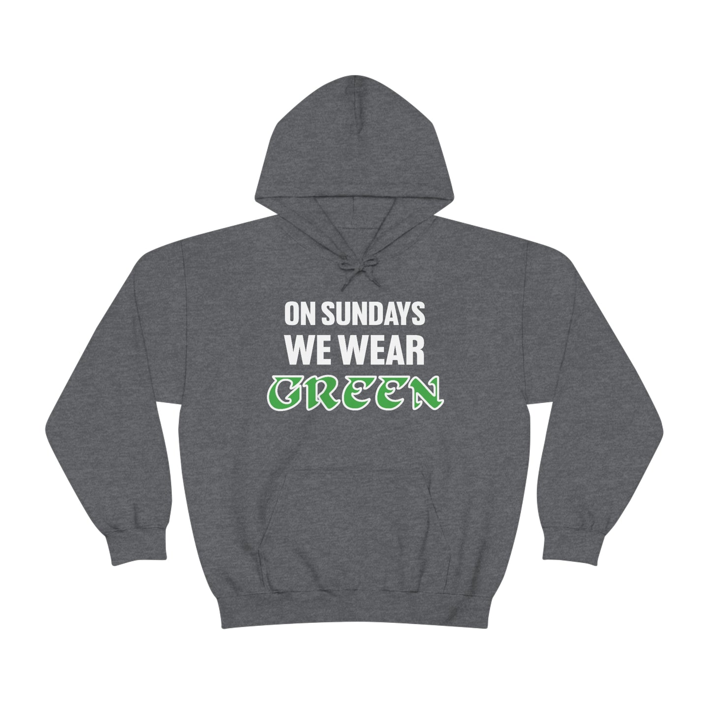 On Sundays We Wear Green Hoodie | Philadelphia Football Hoodie | Premium Unisex Hooded Sweatshirt