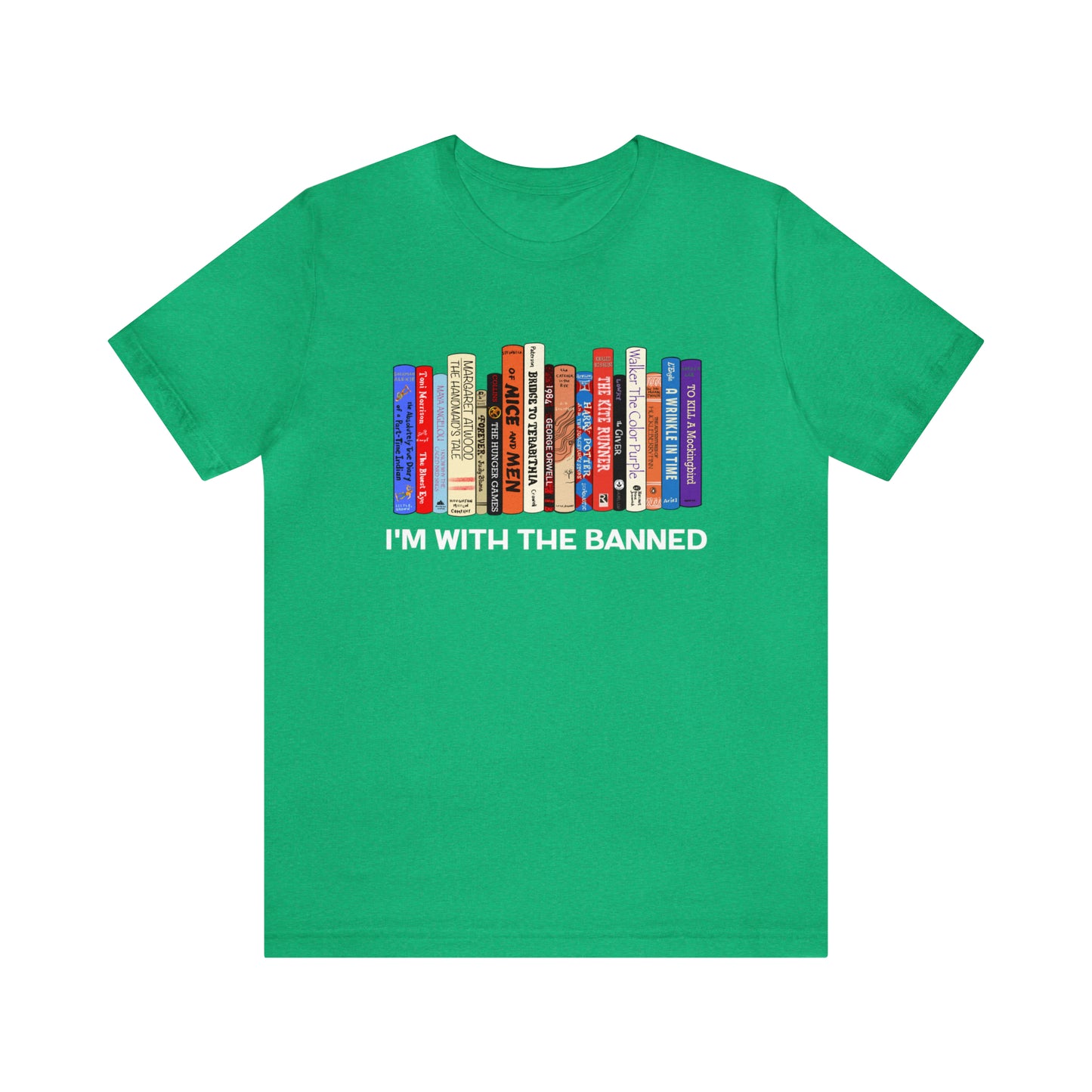 I'm With The Banned | Banned Books Shirt | Librarian Shirt | Teacher Shirt | Unisex Super Soft Premium Graphic T-Shirt