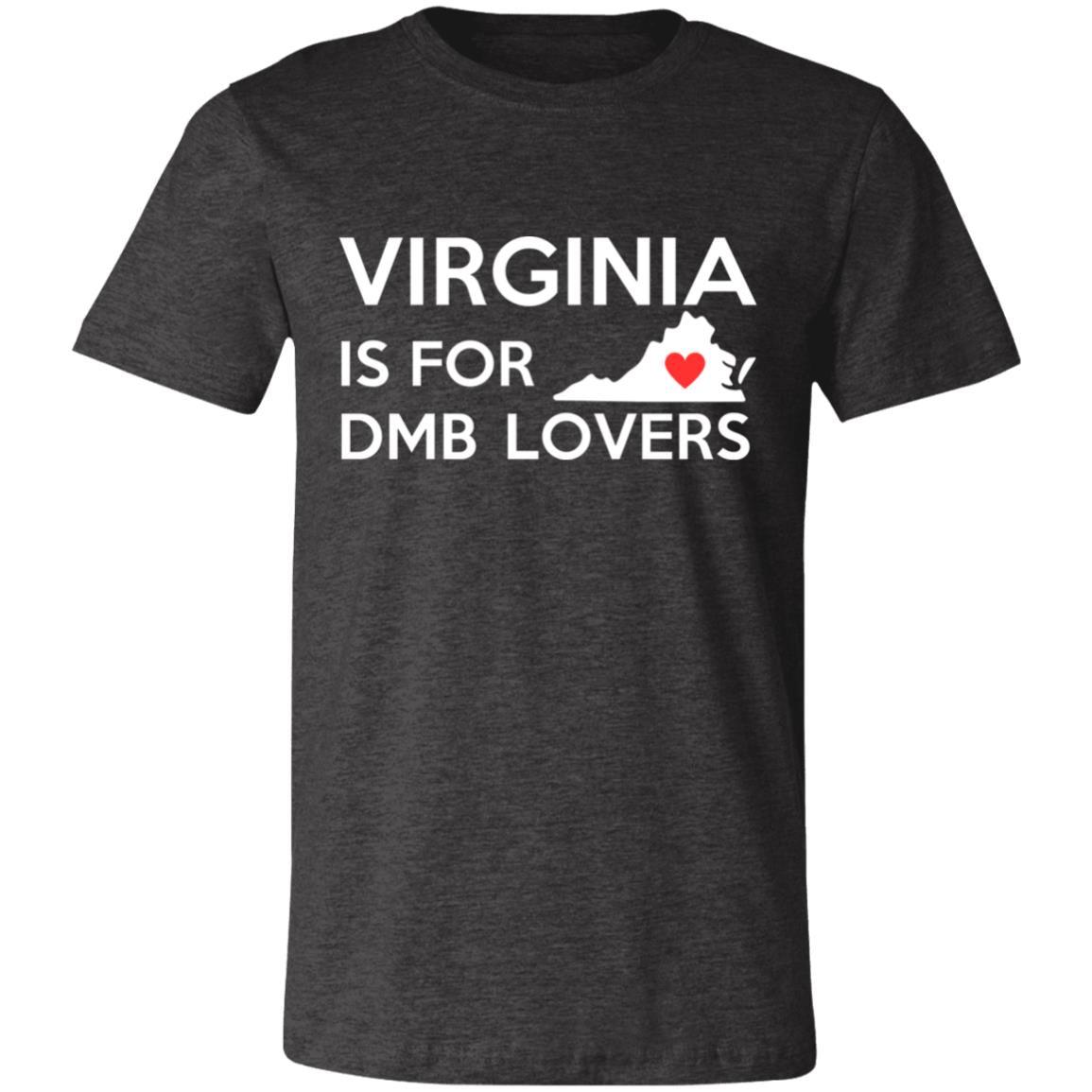 Virginia is for DMB Lovers | Unisex T-Shirt