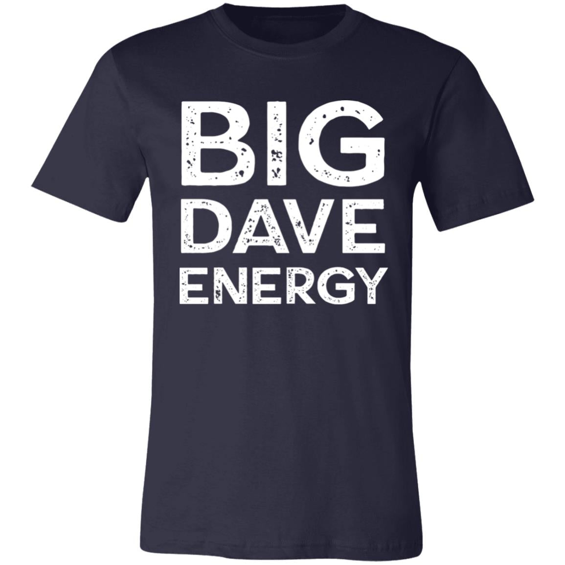 Big Dave Energy Unisex T-Shirt | DMB Tour Merch | Dave Matthews Band T-Shirt