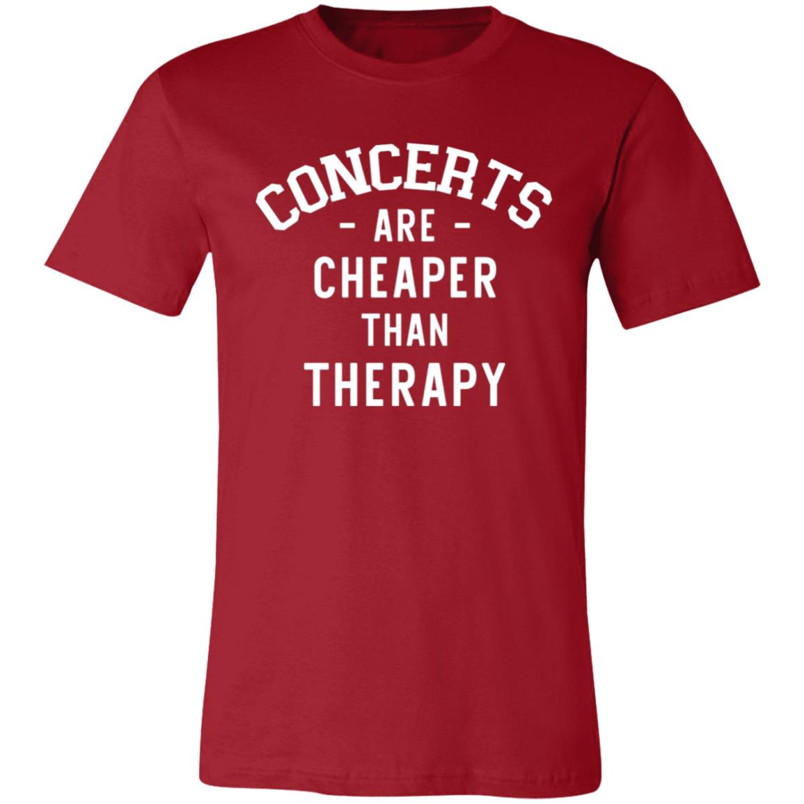 Concerts Are Cheaper Than Therapy | Music Merch Shirt | Band Shirt | Concert Shirt | Funny Shirt
