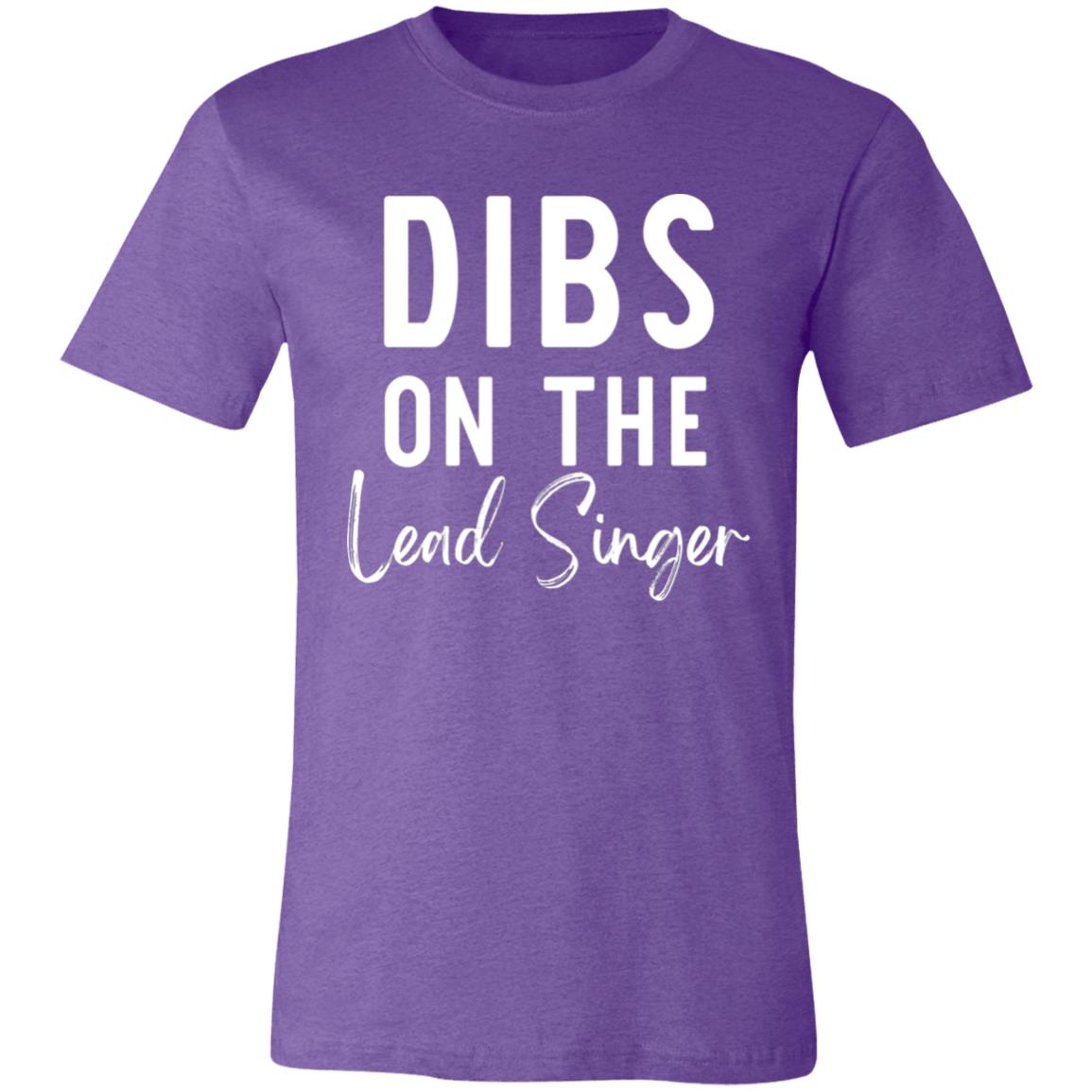 Dibs On The Lead Singer Shirt | DMB Tee | Unisex Super Soft Premium Graphic T-Shirt