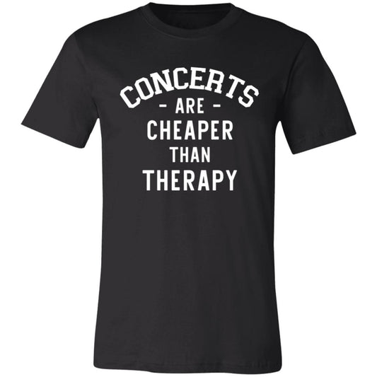 Concerts Are Cheaper Than Therapy | Music Merch Shirt | Band Shirt | Concert Shirt | Funny Shirt