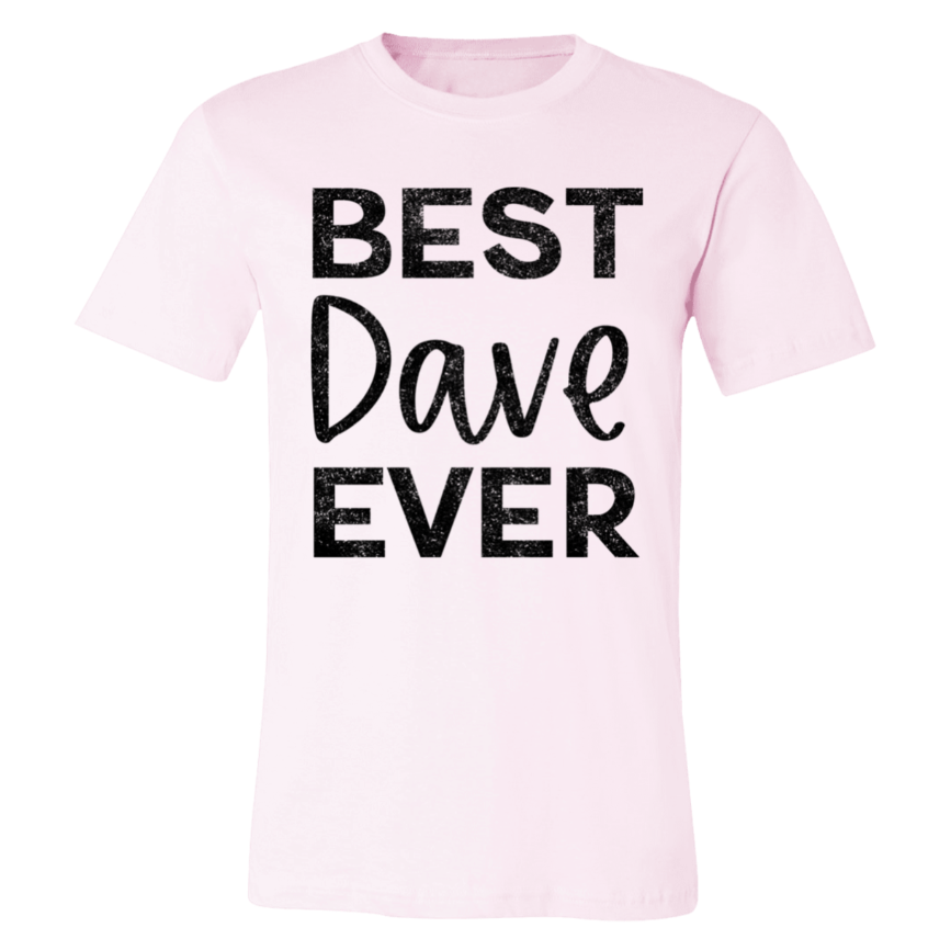 Best Dave Ever | DMB Tee | Unisex Super Soft Premium Graphic T-Shirt