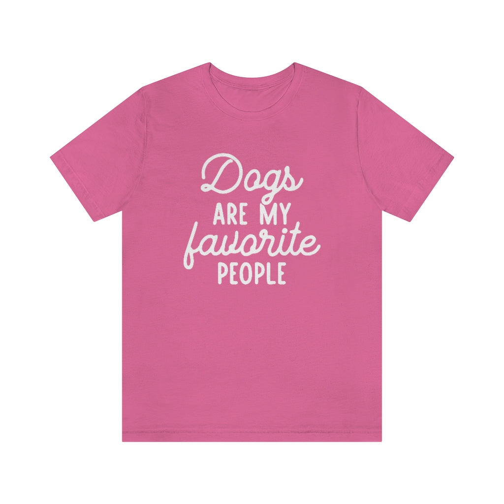 Dogs Are My Favorite People | Dog Lover Tee | Introvert Shirt | Unisex Super Soft Premium Graphic T-Shirt