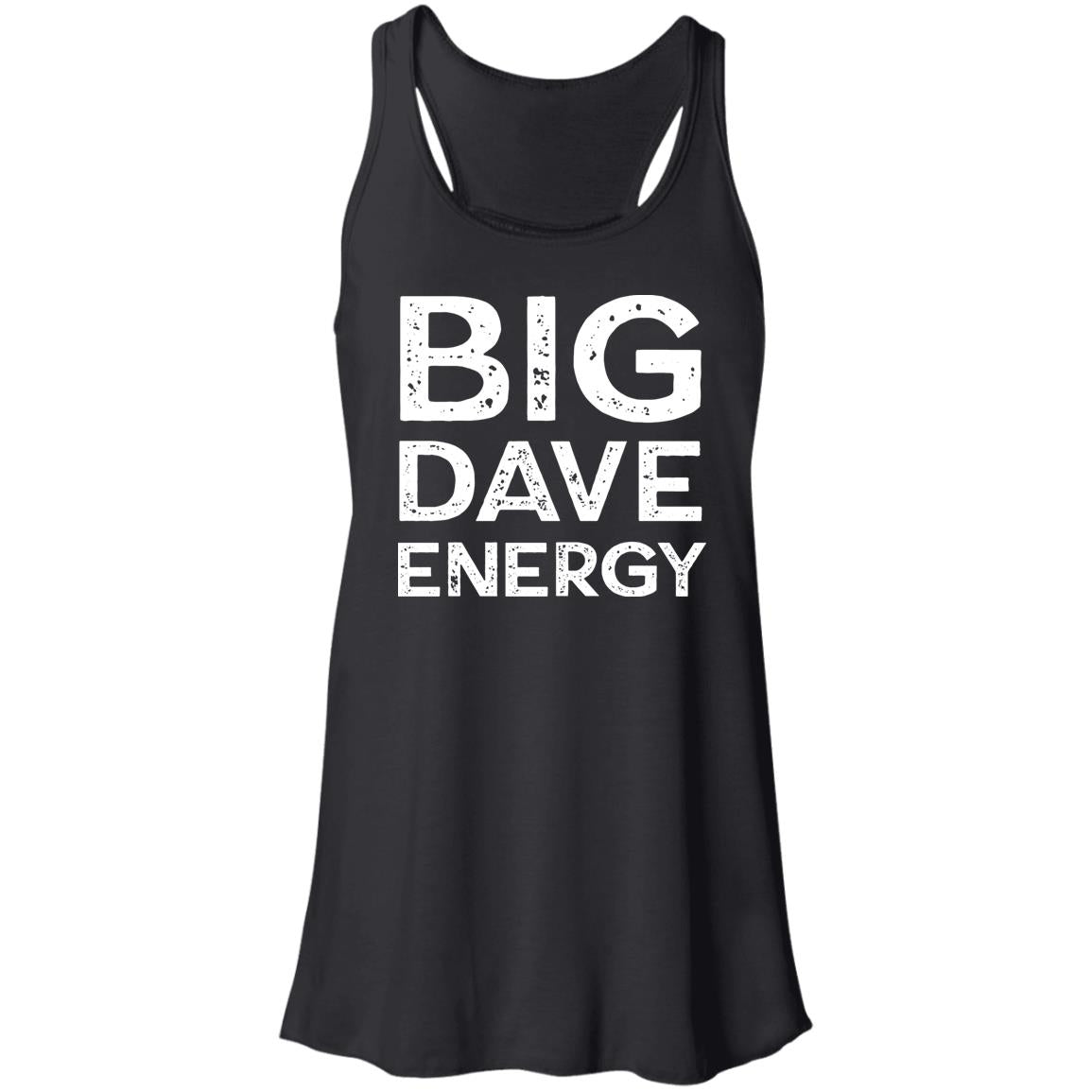 Big Dave Energy Ladies Flowy Tank Top | DMB Tour Merch | Bella Flowy Tank
