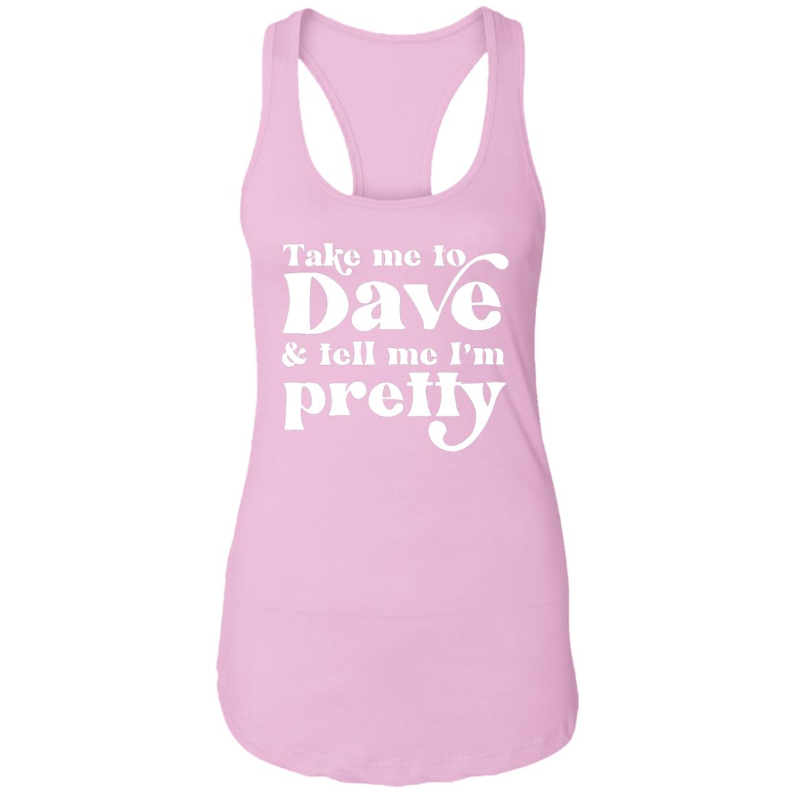 Take Me To Dave and Tell Me I'm Pretty Slim Fit Tank Top | DMB Tour Merch