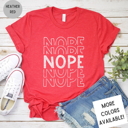 NOPE Funny Sarcastic Retro Graphic T-Shirt
