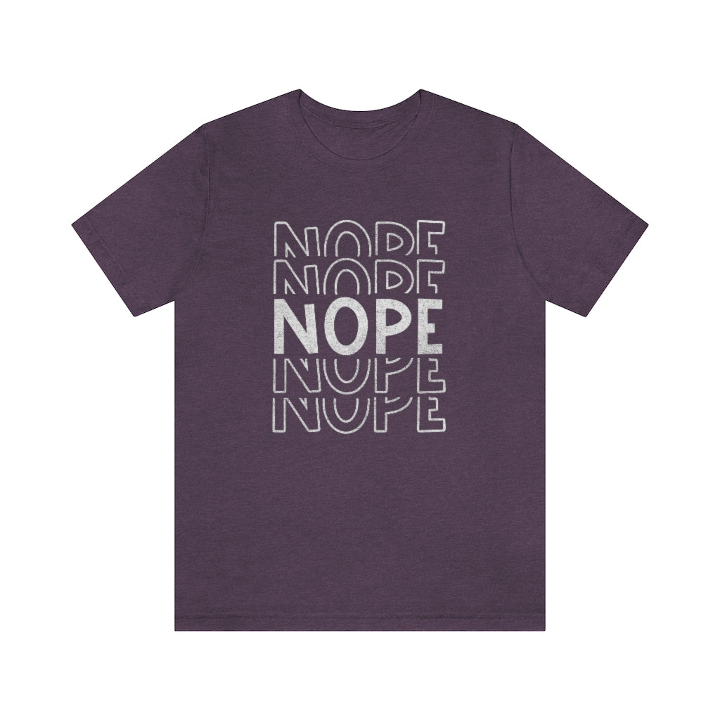 NOPE Funny Sarcastic Retro Graphic T-Shirt